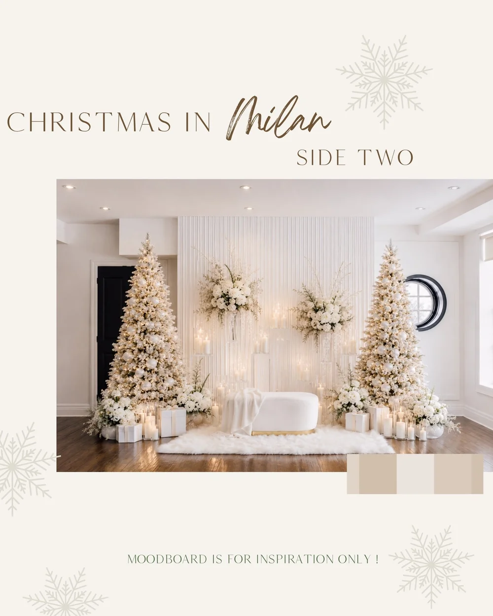 Elegant white Christmas setup with two decorated trees, floral arrangements, candles, and wrapped gifts in a modern, neutral-colored room. Text: “Christmas in Milan Side Two.”.
